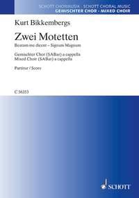 Two Motets : Beatam me dicent - Signum Magnum
