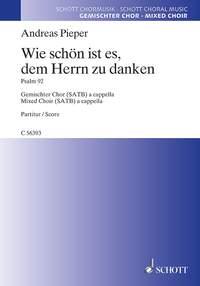 Wie schön ist es, dem Herrn zu danken : Psalm 92