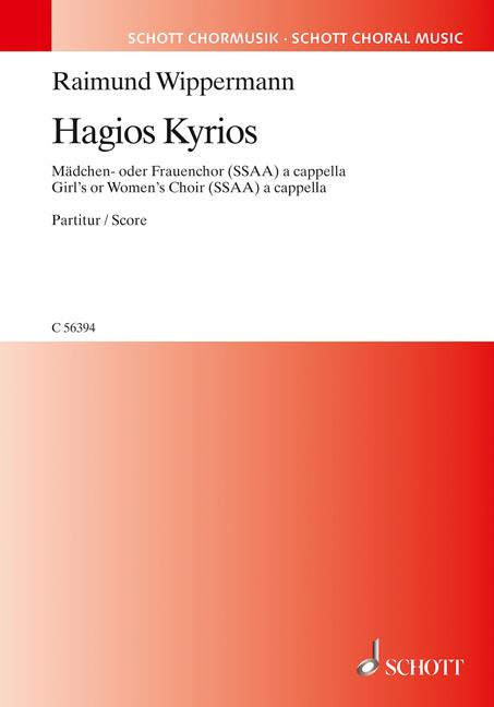 Hagios Kyrios : A Choral Improvisation on the Kyrie of the Messe a trois voix of André Caplét