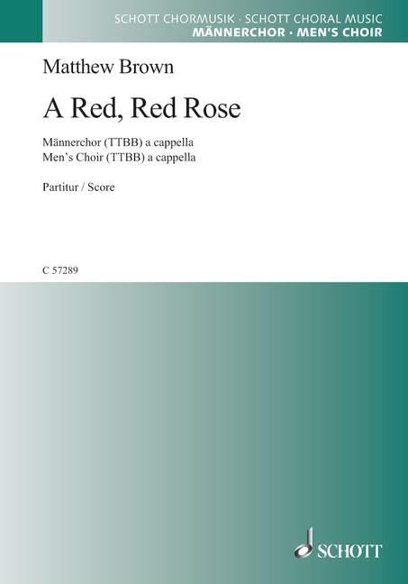 A Red, Red Rose