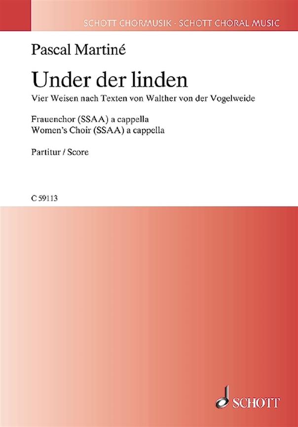 Under der linden : Vier Stücke nach Texten von Walther von der Vogelweide