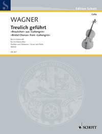 Treulich gefuhrt WWV 75 : Bridal Chorus from Lohengrin
