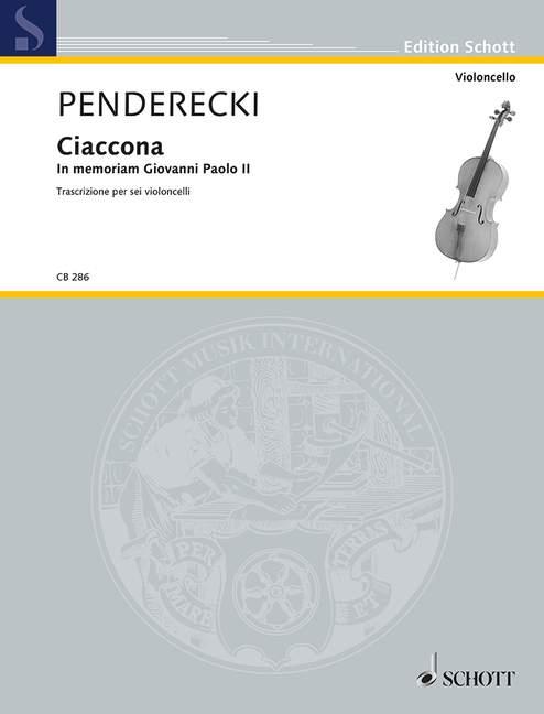 Ciaccona - In memoriam Giovanni Paolo II : Trascrizione per sei violoncelli