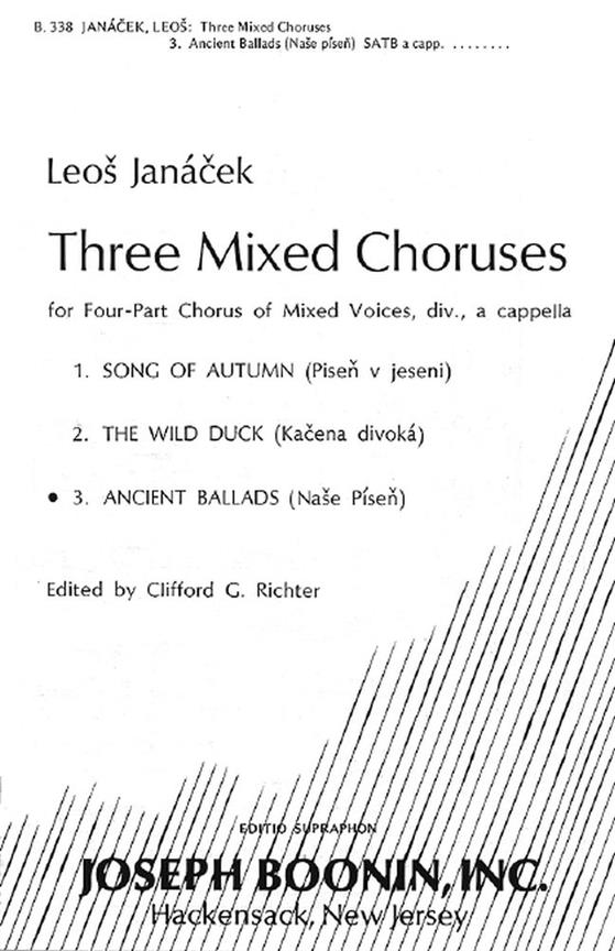 3 Mixed Choruses : Ancient Ballads
