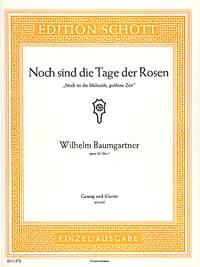 Noch sind die Tage der Rosen B-Dur op. 24/1