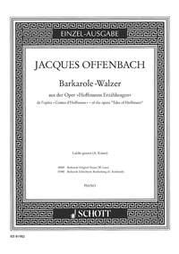 Hoffmanns Erzählungen : Walzer und Barkarole