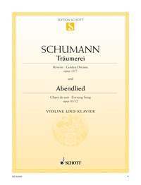 Traumerei & Abendlied Opus 15/7 &
