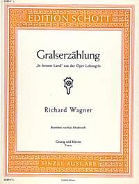 Lohengrin WWV 75 : In fernem Land (Gralserzählung)
