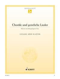 Choräle und geistliche Lieder : Die meistgesungenen Choräle und geistlichen Lieder mit Text