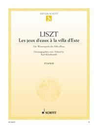 Les jeux d'eaux à la villa d'Este : Années de pélerinage (Pilgerjahre)