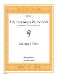 La Traviata : Ach, ihres Auges Zauberblick
