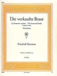 Die verkaufte Braut : Ouvertüre