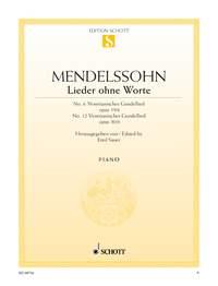 Lieder Ohne Worte Opus 19/6 & Opus 30/6