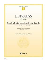 Die Fledermaus : Spiel ich die Unschuld vom Lande