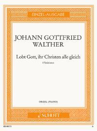 Lobt Gott Ihr Christen Alle