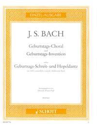 Geburtstags-Choral und Geburtstags-Invention : nebst Geburtstags-Schreit- und Hopeldantz um 1650 vermutlich von Joh. Ambrosius Bach