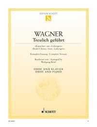 Treulich geführt WWV 75 : Brautchor aus Lohengrin
