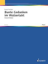 Bunte Gedanken : im Walzertakt