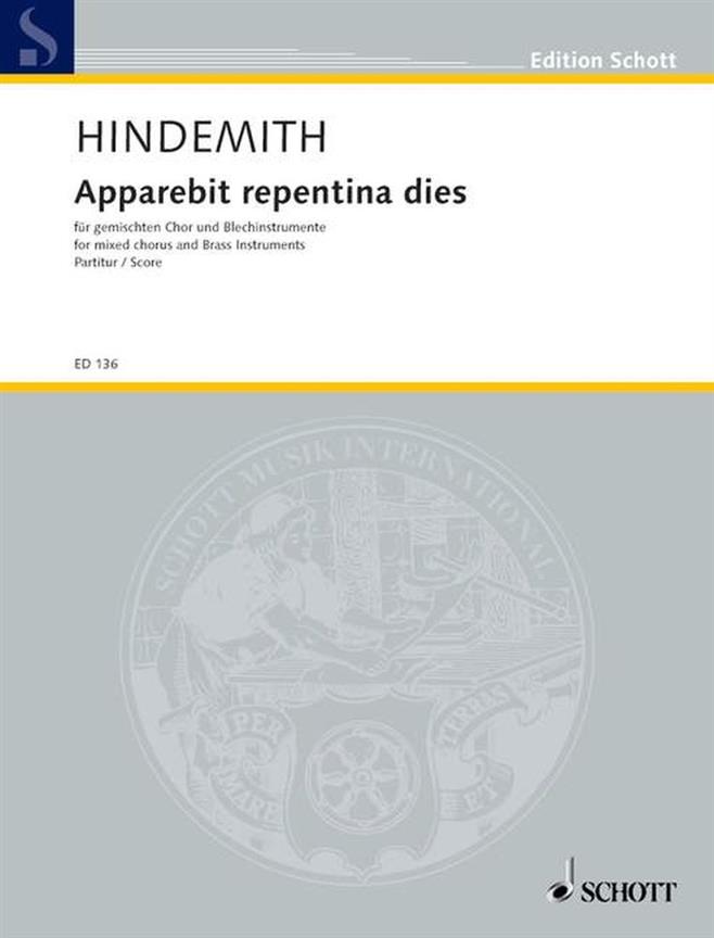 Apparebit repentina dies : for mixed chorus and brass instruments