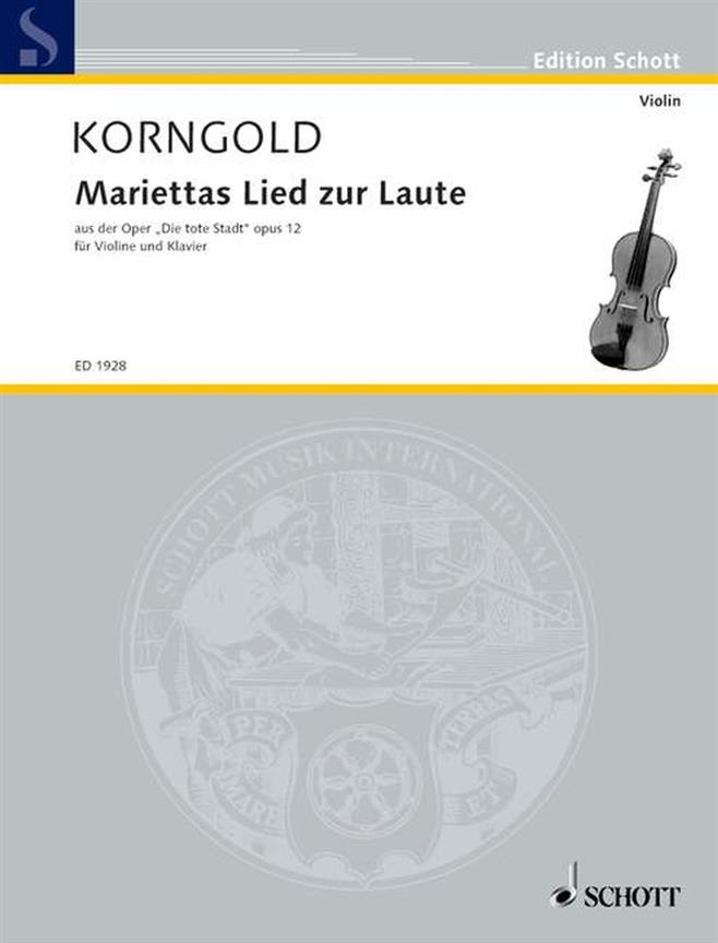 Mariettas Lied zur Laute op. 12 : aus der Oper Die tote Stadt