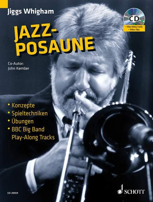 Jiggs Whighams Jazz Trombone : Concepts, Ideas and Examples