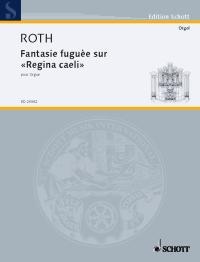 Fantaisie fuguée sur 'Regina caeli'