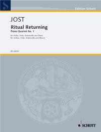 Ritual Returning : Piano Quartet No. 1