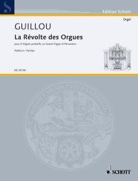 La Révolte des Orgues op. 69 : Revolt of the organs