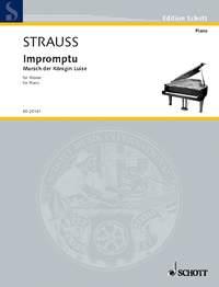 Impromptu · Marsch der Konigin Luise : for Piano