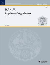 Esquisses Grégoriennes : en forme de Messe basse