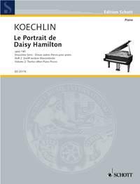 Le Portrait de Daisy Hamilton op. 140 Heft 2 : Volume 2:Twelve other Piano Pieces