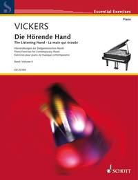 The Listening Hand Vol. 2 : Piano Exercises for Contemporary Music