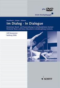 In Dialogue : Elemental Music and Dance Education in interdisciplinary Contexts