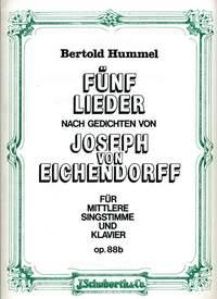 5 Lieder op. 88b : nach Gedichten von Joseph von Eichendorff