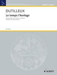 Le temps l'horloge : Five episodes for soprano and orchestra