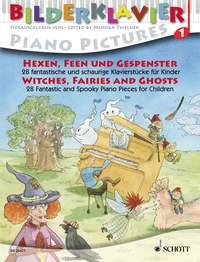 Witches, Fairies and Ghosts : 28 Fantastic and Spooky Piano Pieces for Children