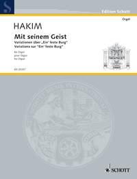 Mit seinem Geist : Variations on Ein' feste Burg ist unser Gott