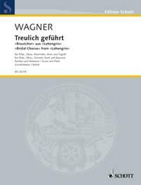 Treulich geführt WWV 75 : Bridal Chorus from Lohengrin