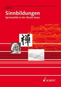 Sinnbildungen : Spiritualitat in der Musik heute