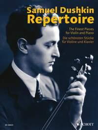 Samuel Dushkin Repertoire : The Best Pieces for Violin and Piano