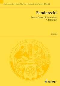 Seven Gates of Jerusalem - Symphony No. 7 : for 5 soloists (SSATB), speaker, 3 mixed choirs and orchestra