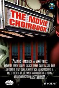 The Movie Choirbook : 12 Famous Movie Songs
