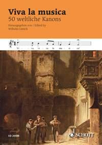 Viva la musica : 50 weltliche Kanons