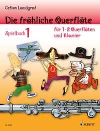 Die frohliche Querflote : Spielbuch 1