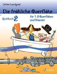 Die frohliche Querflote : Spielbuch 2