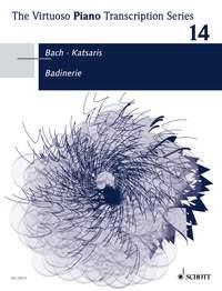 Badinerie : Arrangement en forme de burlesque of the last movement of the Suite for orchestra in B minor