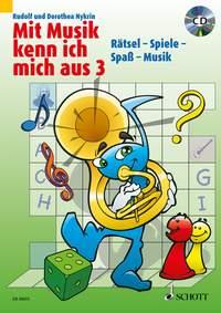 Mit Musik kenn ich mich aus Band 3 : Rätsel - Spiele - Spaß - Musik
