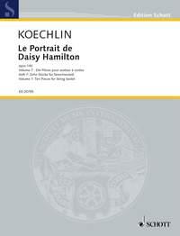 Le Portrait de Daisy Hamilton op.140 Vol. 7 : Ten Pieces for String Sextet