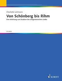 Von Schonberg bis Rihm : Eine Anleitung zum Studium des zeitgenossischen Liedes