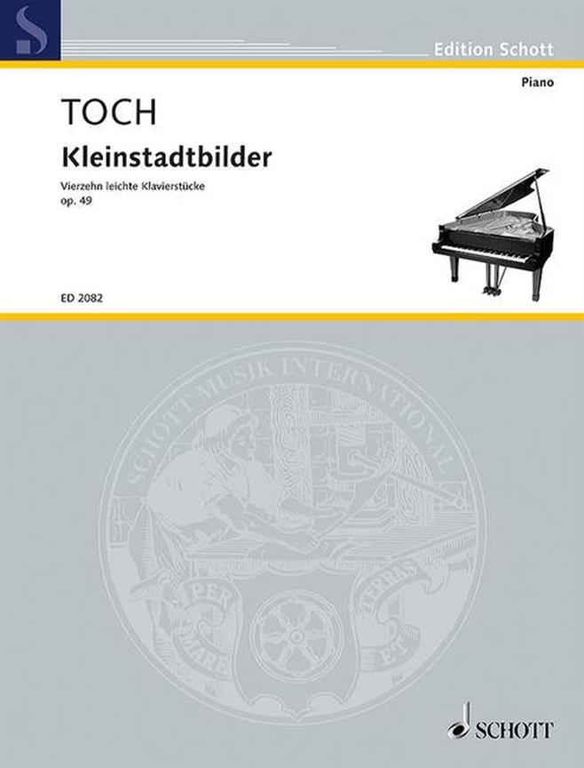 Echoes from a small Town op. 49 : 14 easy Pieces